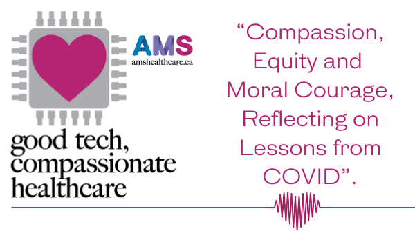 Compassion, Equity and Moral Courage, Reflecting on Lessons From