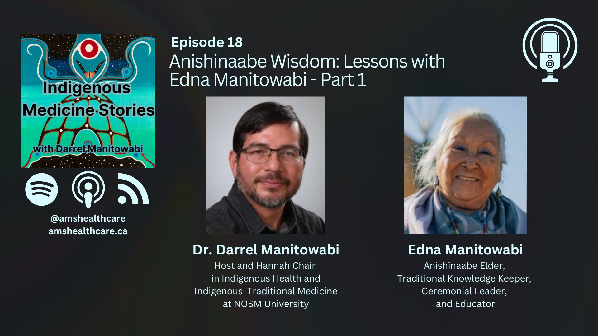 AMS-IMS-Edna Manitowabi Episode Artwork 18 Part 1